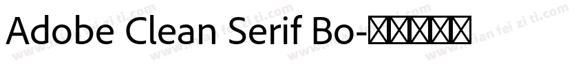 Adobe Clean Serif Bo字体转换